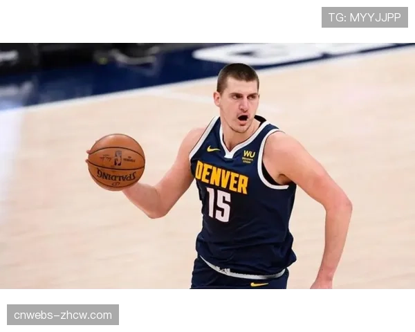 关键对位分析：掘金队约基奇与森林狼队唐斯的技术风格与数据对比